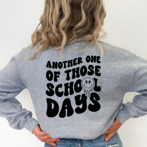 Another One Of Those School Days (Front + Back Design) – Unisex Fleece Pullover