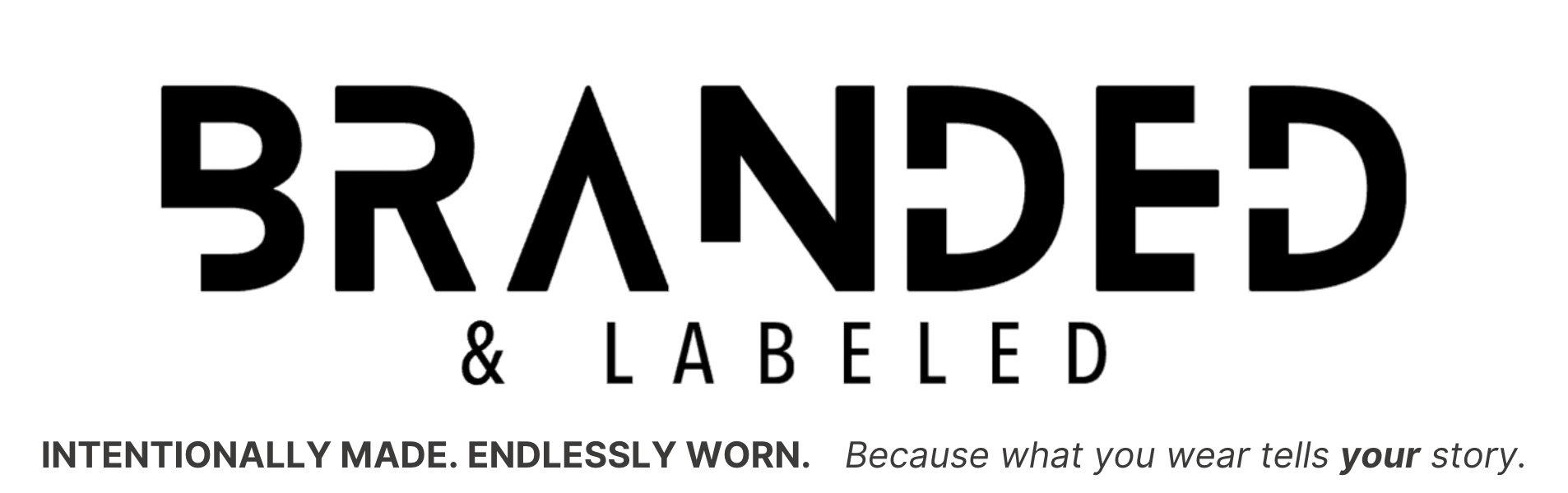 BRANDED & LABELED, LLC