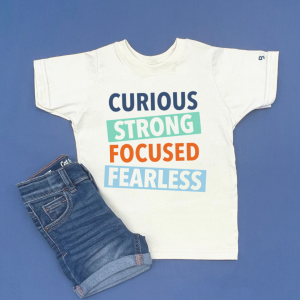 Curious Strong Focused Fearless – Child Shirt
