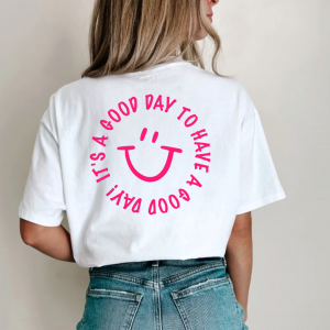 Good Day (Front + Back Design) – Unisex Tee