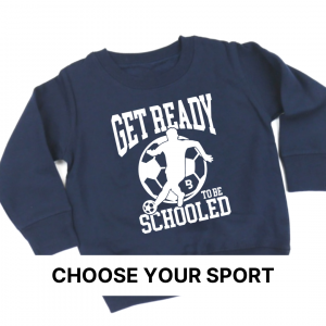 Get Ready To Be Schooled (Select Your Sport) – Unisex Child Fleece Pullover