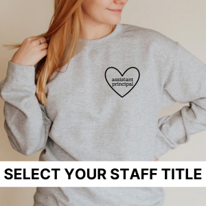 School Staff Heart (Select Your Staff Title) – Unisex Fleece Pullover
