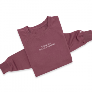 These Are The Good Old Days – Unisex Lightweight Pullover