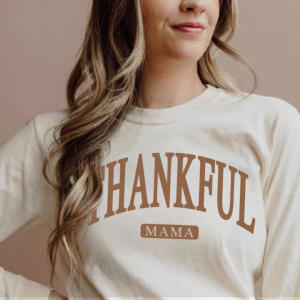 Thankful (Select Your “Mom” Name) – Long Sleeve Comfort Colors® Tee