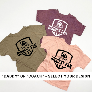Biggest Fan (Daddy/ Coach) – Child Shirt