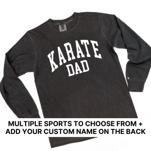 Custom: Sports Dad (Select Your Sport) – Long Sleeve Comfort Colors® Tee