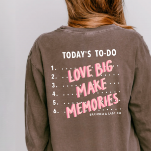 Daily To Do’s (Front + Back Design) – Premium Long Sleeve