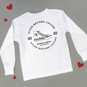 Kicks First, Love Later (Front + Back Design) – Long Sleeve Child Shirt
