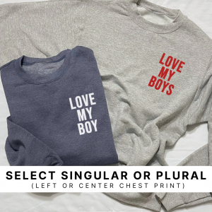 Love My Littles (Boy Moms) – Fleece Pullover